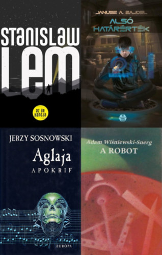 Stanislaw Lem, Adam Wisniewski-Snerg, Jerzy Sosnowski Janusz A. Zajdel - 4 db sci-fi regény lengyel szerzőktől: Alsó határérték + Az Úr hangja + A robot + Aglaja - Apokrif