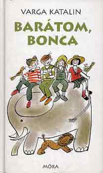 Varga Katalin - Bar�tom, Bonca