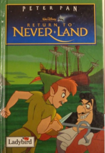 Walt Disney: Peter Pan Return To Never Land