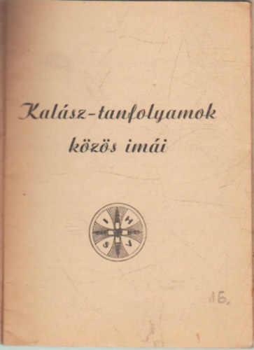 Kal�sz-tanfolyamok k�z�s im�i