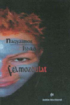 Nagylmos Ildik - Flmozdulat