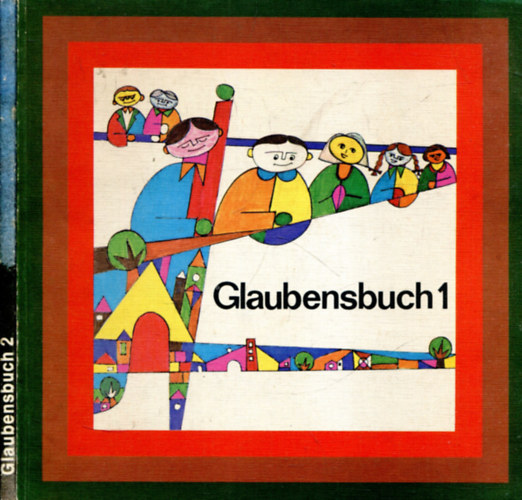 Nincs feltntetve - Glaubensbuch 1-2