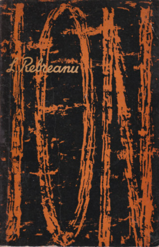 Liviu Rebreanu - Ion - reg�ny