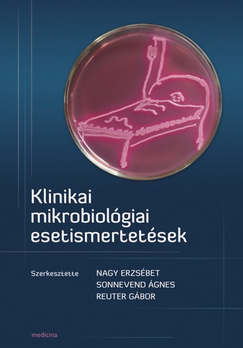 Klinikai mikrobiol�giai esetismertet�sek