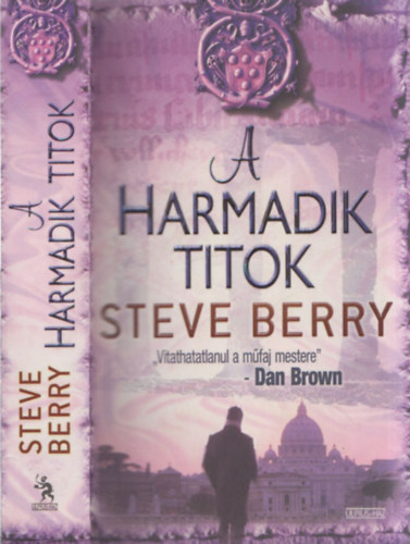 Steve Berry - A harmadik titok