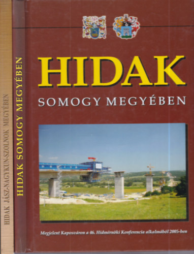 2 db. építészet (Hidak Somogy megyében + Hidak Jász-Nagykun-Szolnok megyében)