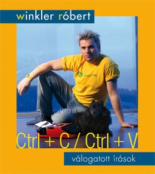 Winkler Rbert - Ctrl+C / Ctrl+V