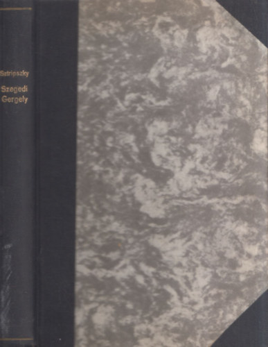 Dr. Alexics Gy�rgy Dr. Sztripszky Hiador - Szegedi Gergely �nekesk�nyve - Protest�ns hat�sok a hazai rom�ns�gra