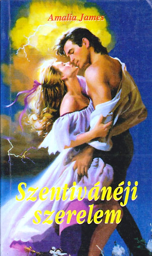 Amalia James - Szentiv�n�ji szerelem