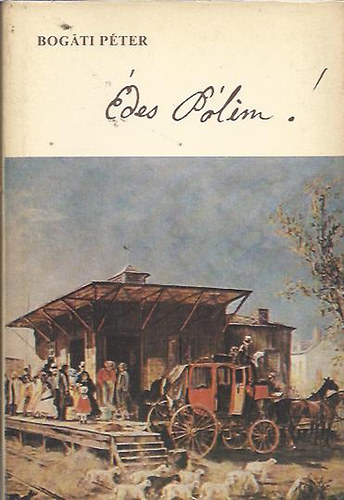 Bog�ti P�ter - �des P�lim