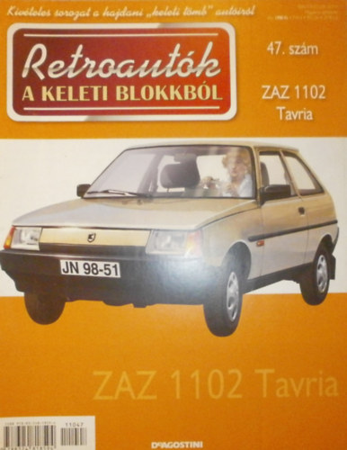 Joanna Dowgiatto-Tyszka (szerk.) - Retroautók a keleti blokkból 47. - ZAZ 1102 Tavria