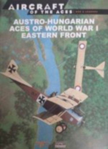 Austro-Hungarian aces of World War I. Eastern front