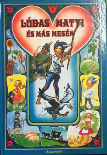 Bosnyk Mihly - Ludas Matyi s ms mesk