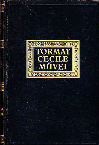 Tormay Ccile - Assisi Szent Ferenc kis virgai