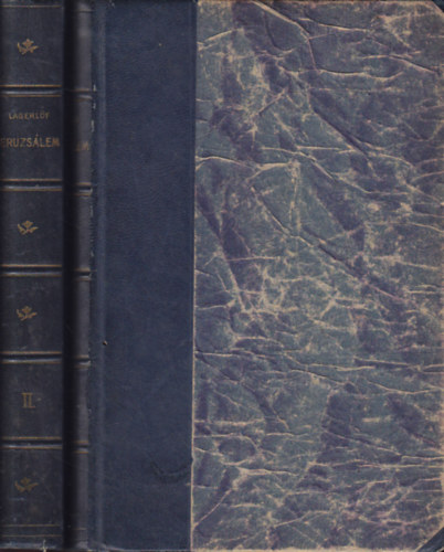 Selma Lagerlf - Jeruzslem I-II.