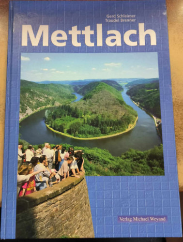 Traudel Brenner Gerd Schleimer - Mettlach