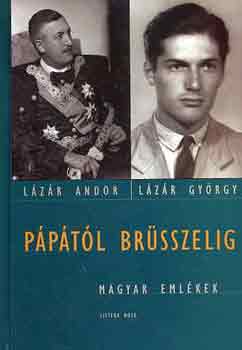 L�z�r Andor-L�z�r Gy�rgy - P�p�t�l Br�sszelig