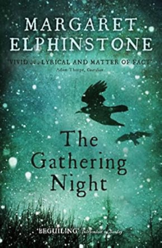 Margaret Elphinstone - The Gathering Night