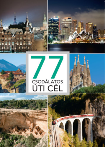 77 csod�latos �ti c�l