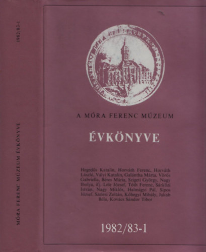 A Mra Ferenc Mzeum vknyve 1982/83. 1-2