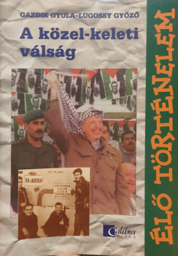 Lugosi Gyz; Gazdik Gyula - A kzel-keleti vlsg