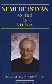 Vincze Attila - Nemere Istvn - Az r s vilga