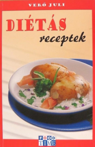 Ver� Juli - Di�t�s receptek