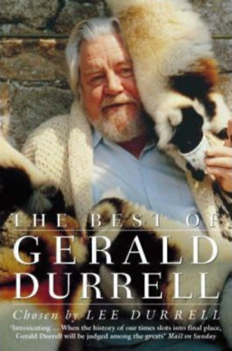 Lee Durrell Gerald Durrell - The Best of Gerald Durrell