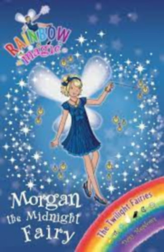 Daisy Meadows - Rainbow Magic: Morgan the Midnight Fairy