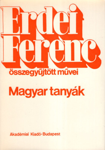 Erdei Ferenc - Magyar tanyk