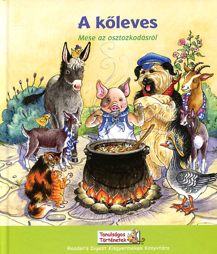 Ncsa Klra  (szerk.) - A kleves - Mese az osztozkodsrl)