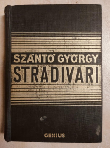 Sz�nt� Gy�rgy - Stradivari