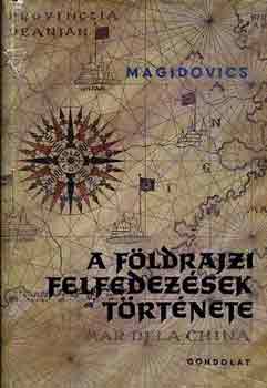 I.P. Magidovics - A f�ldrajzi felfedez�sek t�rt�nete