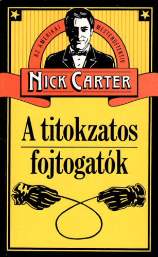 Nick Carter - A titokzatos fojtogatk