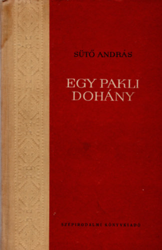 S�t� Andr�s - Egy pakli doh�ny