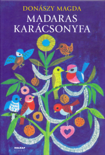 Donászy Magda - Madaras karácsonyfa