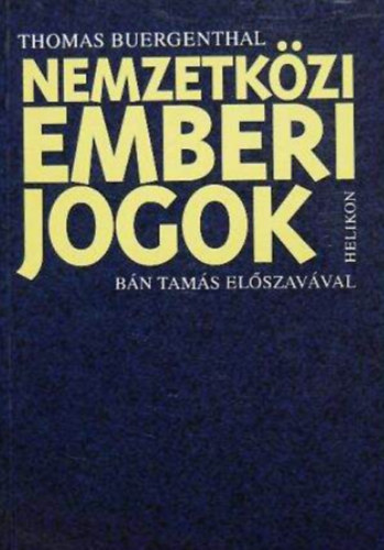 Thomas Buergenthal - Nemzetközi emberi jogok