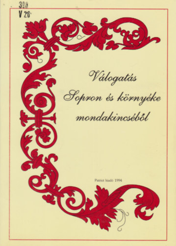 Taschner Tamás - Válogatás Sopron és környéke mondakincséből