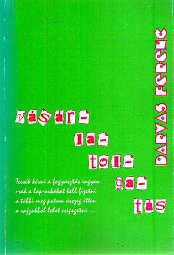 Darvas Ferenc - V�s�rlatolgat�s