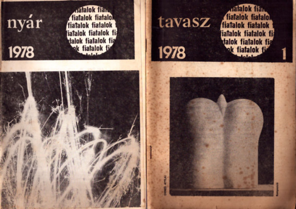 Több szerző - Fiatalok 1978 tavasz + Fiatalok 1978 nyár