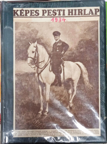 Kpes Pesti Hrlap 1934 teljes vfolyam egybektve