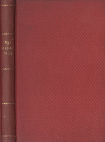 Ady Endre - Az utols hajk