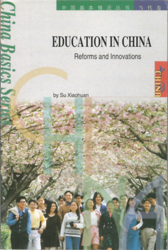 Education in China - reforms and innovations