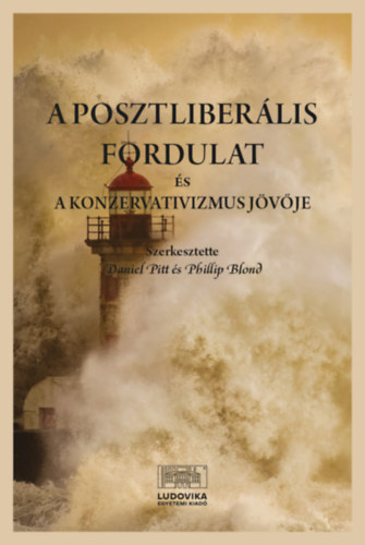 A posztliber�lis fordulat �s a konzervativizmus j�v�je