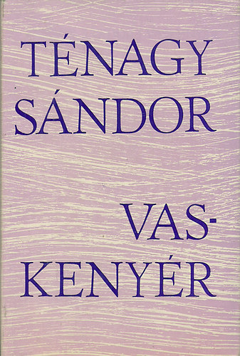 T�nagy S�ndor - Vaskeny�r