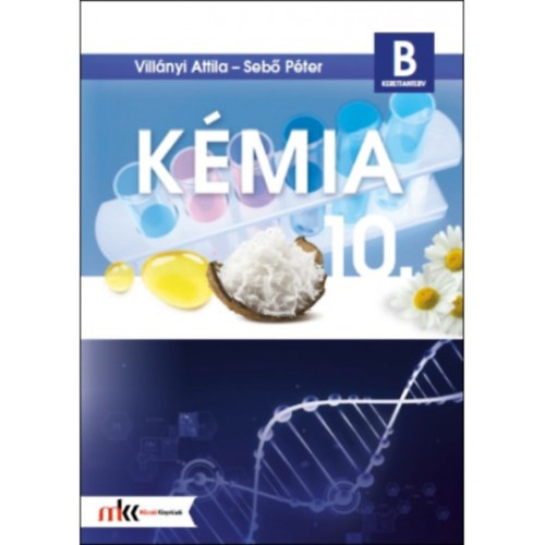Seb� P�ter Vill�nyi Attila - K�mia 10. B kerettantervek szerint