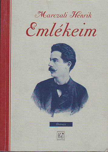 Marczali Henrik - Emlkeim