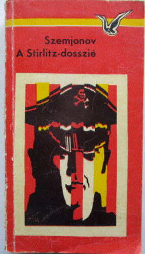 Szemjonov - A Stirlitz-dosszi�
