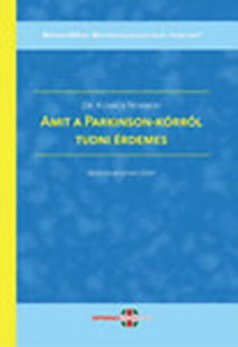 Dr. Kovcs Norbert - Amit a Parkinson-krrl tudni rdemes