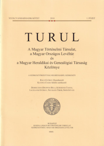Katona Csaba - Turul 2010. 1-4. fzet